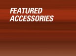 FEATURED ACCESSORIES
