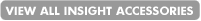 VIEW ALL Insight ACCESSORIES