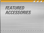 FEATURED ACCESSORIES