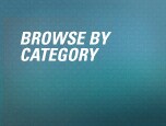 BROWSE BY CATEGORY