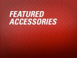 FEATURED ACCESSORIES
