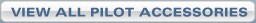 VIEW ALL Pilot ACCESSORIES