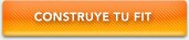 Construye tu Fit