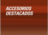 Accesorios Destacados