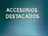 Accesorios Destacados