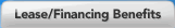 Lease/Financing Benefits