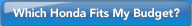 Which Honda Fits My Budget?